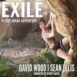 Exile: A Jade Ihara Adventure