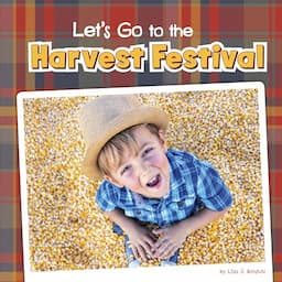 Let's Go to the Harvest Festival