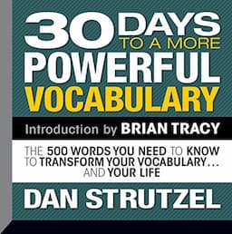 30 Days to a More Powerful Vocabulary