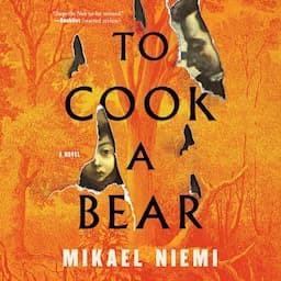 To Cook a Bear