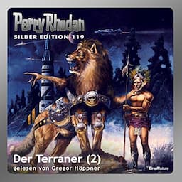 Der Terraner, Teil 2