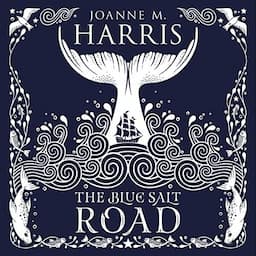 The Blue Salt Road