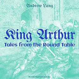 King Arthur: Tales from the Round Table