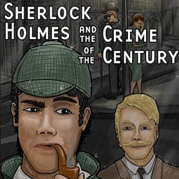 Sherlock Holmes and the Crime of the Century