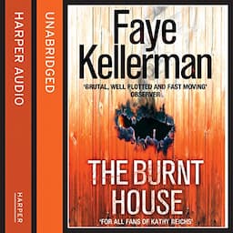 The Burnt House (Peter Decker and Rina Lazarus Crime Thrillers)