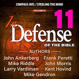 In Defense of the Bible, Volume 11