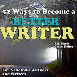 52 Ways to Become a Better Writer