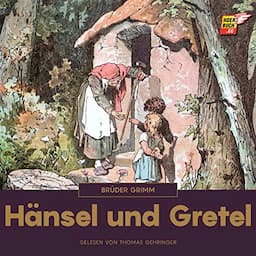 H&auml;nsel und Gretel