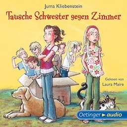 Tausche Schwester gegen Zimmer