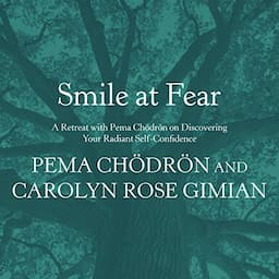 Smile at Fear