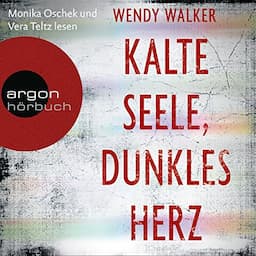 Kalte Seele, dunkles Herz