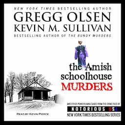 The Amish Schoolhouse Murders