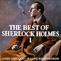 The Best of Sherlock Holmes, Volume 1