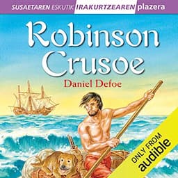 Robinson Crusoe (Narraci&oacute;n en Euskera) (Basque Edition)