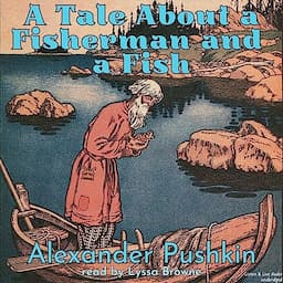 A Tale About a Fisherman and a Fish