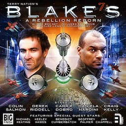 Blake's 7 - A Rebellion Reborn