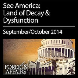 The September/October 2014 Issue of Foreign Affairs