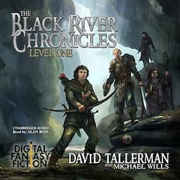 The Black River Chronicles, Level One