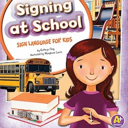 Signing at School