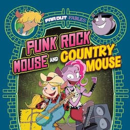 Punk Rock Mouse and Country Mouse: A Graphic Novel