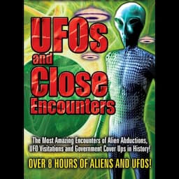 UFOs and Close Encounters