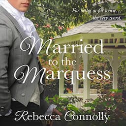 Married to the Marquess