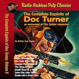 The Complete Exploits of Doc Turner, Volume 9