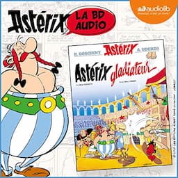 Ast&eacute;rix Gladiateur