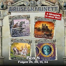 Gruselkabinett Box 8 - Folgen 28, 29, 31, 34