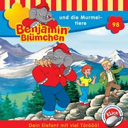 Benjamin und die Murmeltiere