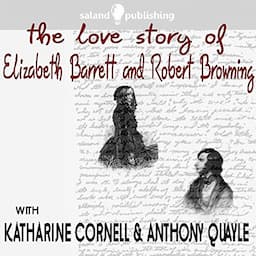 The Love Story of Elizabeth Barrett &amp; Robert Browning