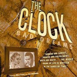 The Clock: Bad Dreams