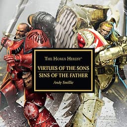 Virtues of the Sons | Sins of the Fathers