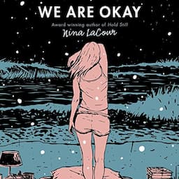 We Are Okay