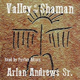 The Valley of the Shaman