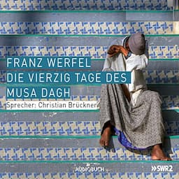 Die vierzig Tage des Musa Dagh