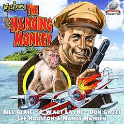 Tales from the Hanging Monkey