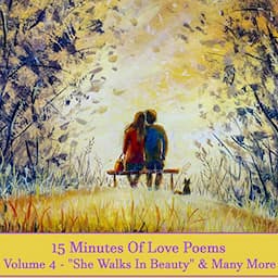 15 Minutes of Love Poems - Volume 4