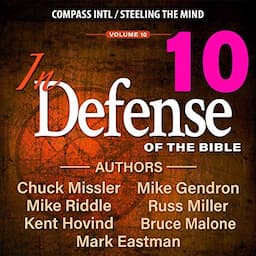 In Defense of the Bible - Volume 10