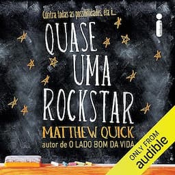 Quase uma rockstar [Sorta Like a Rockstar]