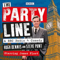 The Party Line: Complete Series 1-3