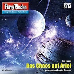 Das Chaos auf Ariel