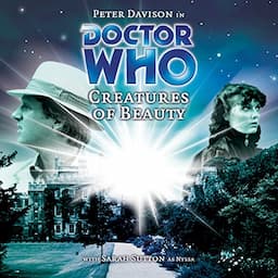 Doctor Who - Creatures of Beauty