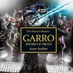 Garro: Sword of Truth