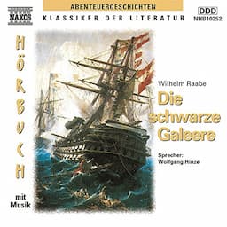 Die schwarze Galeere