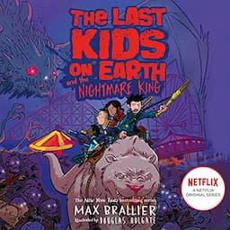 The Last Kids on Earth and the Nightmare King