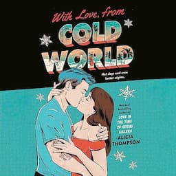 With Love, from Cold World