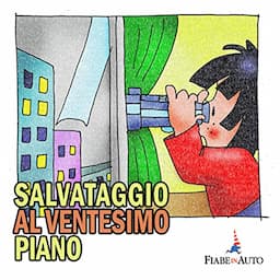 Salvataggio al XX piano