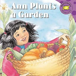 Ann Plants a Garden