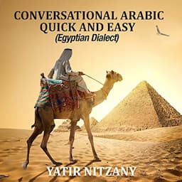 Conversational Arabic Quick and Easy